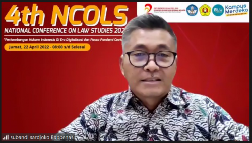 4th NCOLS (National Conference on Law Studies) dengan tema Perkembangan Hukum Indonesia di Era Digitalisasi dan Pasca Pandemi Covid-19.” ( (8)