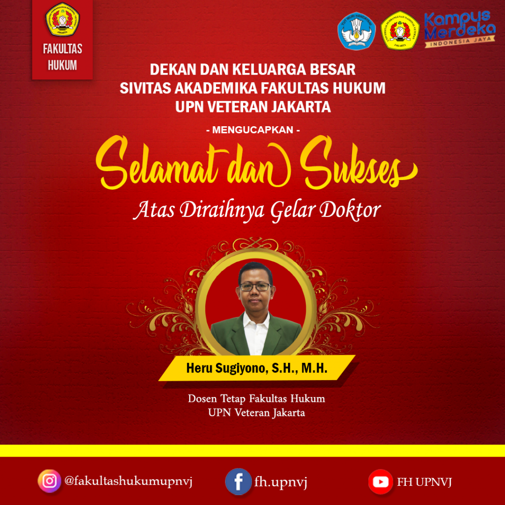 Selamat dan Sukses kepada Bapak Heru Sugiyono, S.H., M.H. Dosen Tetap ...